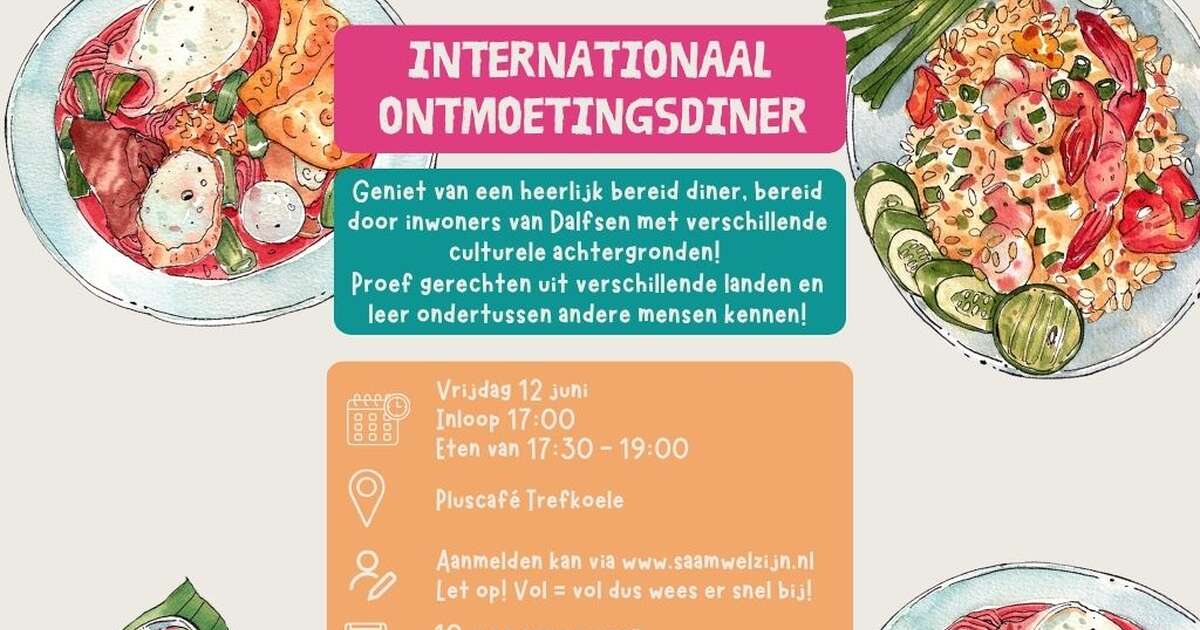 Internationaal ontmoetingsdiner; samen eten, samen verbinden.