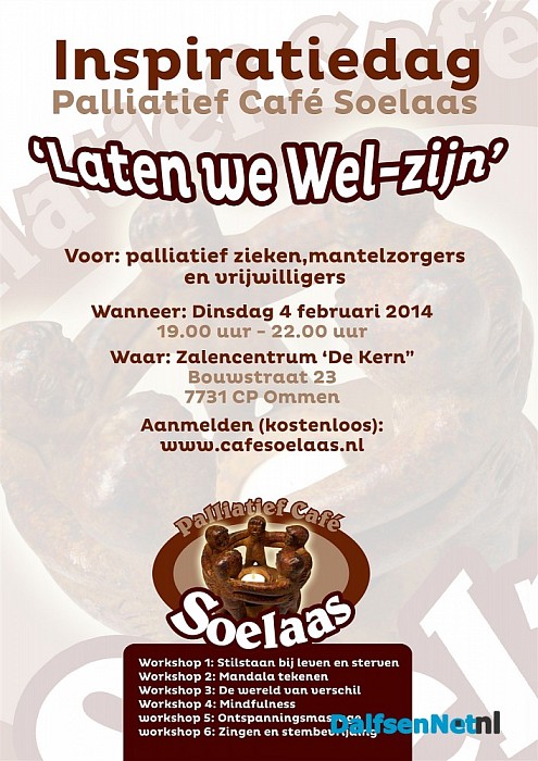 Palliatief Café Soelaas organiseert: Inspiratiedag ‘Laten we Wel-zijn’