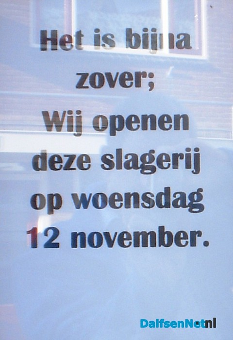 Ook de nieuwe slagerij gaat openen