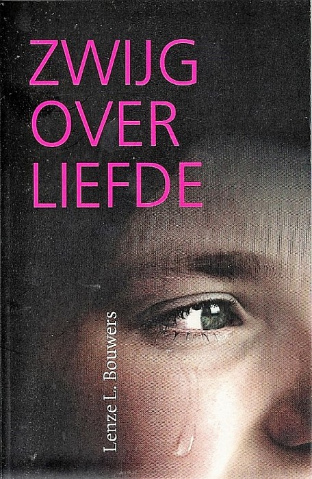 Zwijg over liefde - Foto: Lenze L