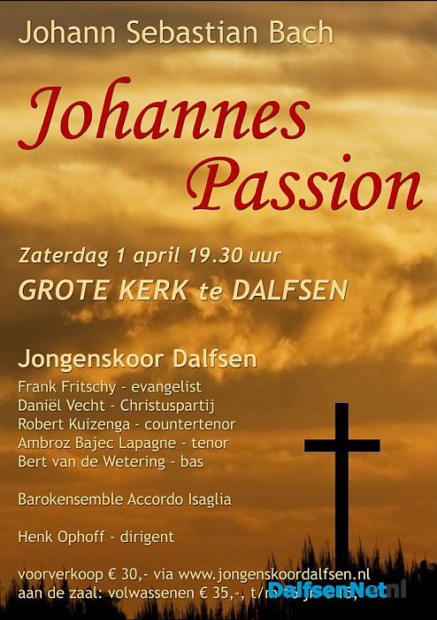 Johannes Passion in Dalfsen - Foto: Ingezonden foto