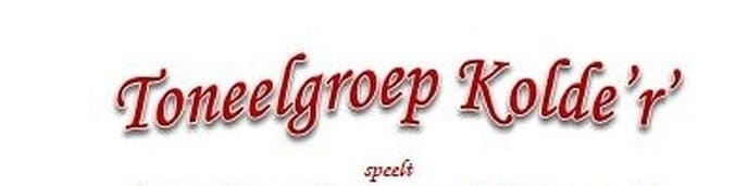 Uniek Toneel van Toneelgroep Kolde’r ’