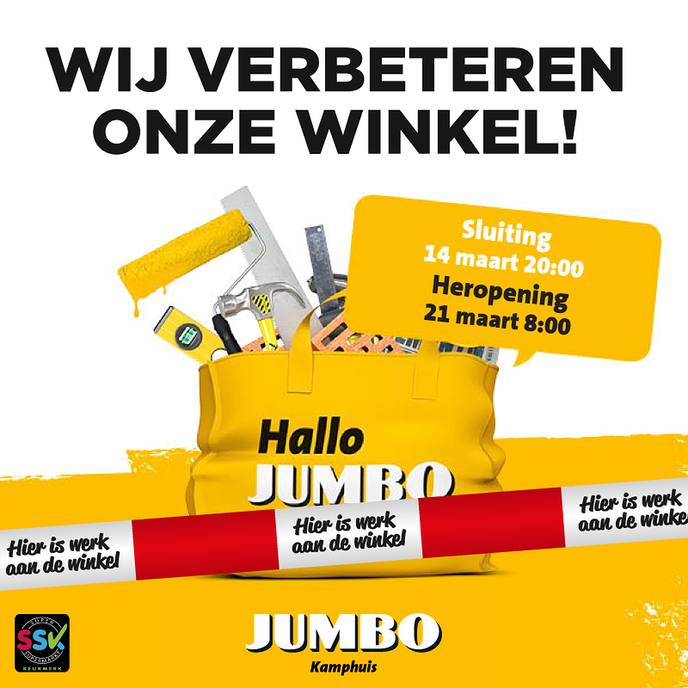 Jumbo Kamphuis vanaf nu gesloten i.v.m. de verbouwing