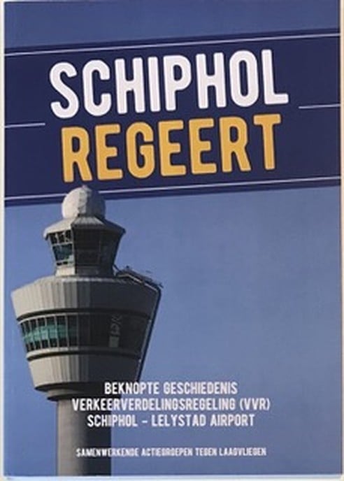 Lelystad Airport kan niet; Nieuw boek - Foto: Ingezonden foto