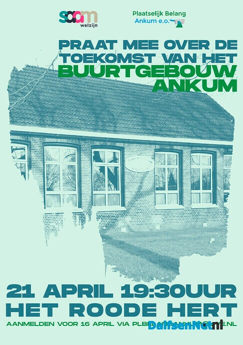 Buurtgebouw Ankum – Praat mee! - Foto: Ingezonden foto