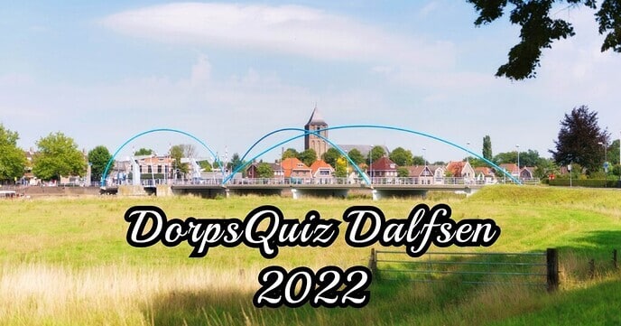 Wie is dé kenner van Dalfsen? Inschrijving DorpsQuiz geopend!