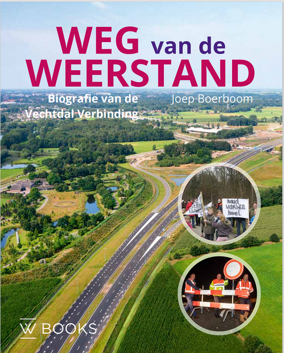 Weg van de weerstand: Biografie van de Vechtdal Verbinding - Foto: Ingezonden foto