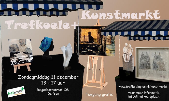 Kunstmarkt Trefkoele+ op zondagmiddag 11 december