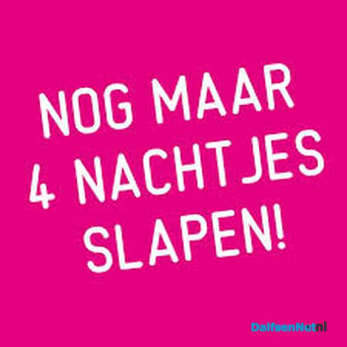 Nog 4 nachtjes slapen! - Foto: Ingezonden foto
