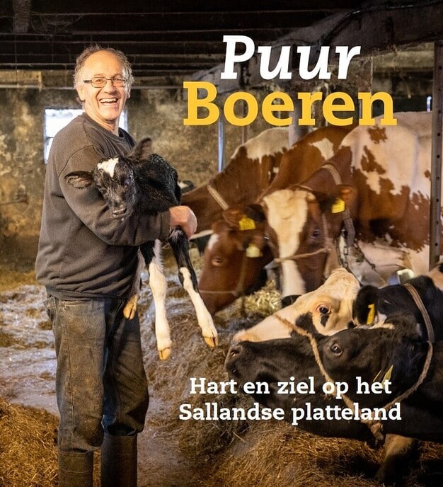 Nieuw boek ’Puur Boeren’ - Foto: Ingezonden foto