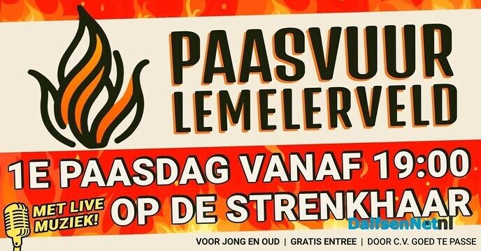 Zondag 20 april Paasvuur in Lemelerveld - Foto: Ingezonden foto