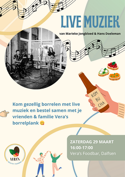 29 maart livemuziek in Vera’s Healthy Foodbar