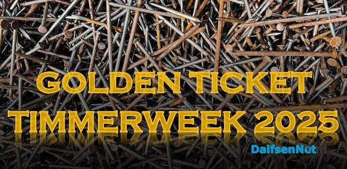 Win Golden Tickets voor Timmerweek Dalfsen - Foto: Ingezonden foto