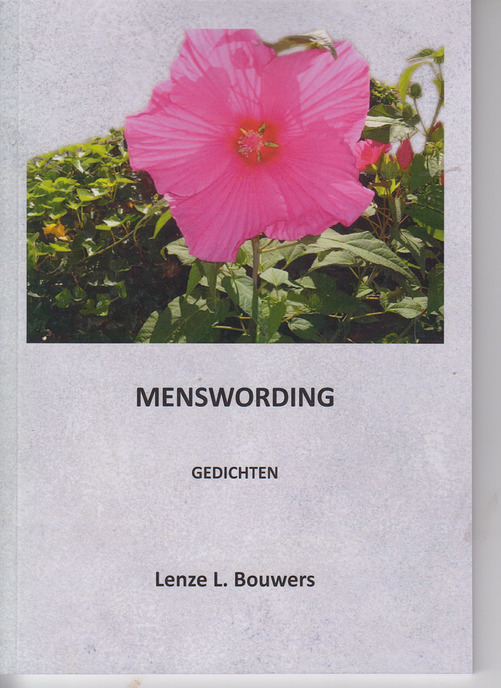 Lenze L. Bouwers’ nieuwe bundel Menswording - Foto: Ingezonden foto