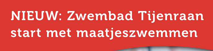 Nieuw: Zwembad Tijenraan start met maatjeszwemmen