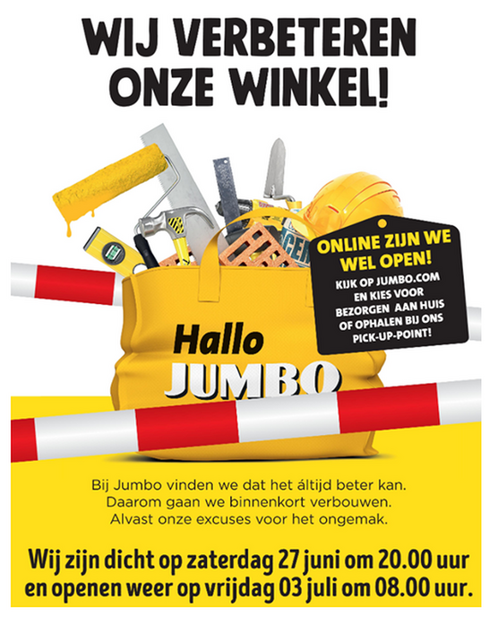 JA, Jumbo gaat verbouwen, let even op de openingstijden