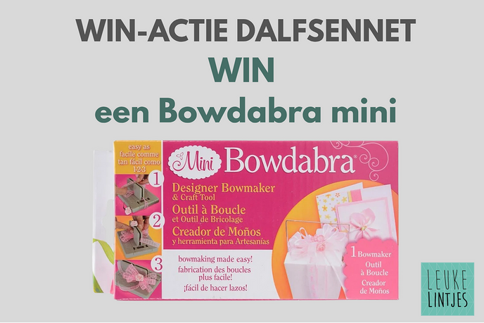 Win-actie Dalfsennet – strikkenmaker Bowdabra bij Leuke Lintjes