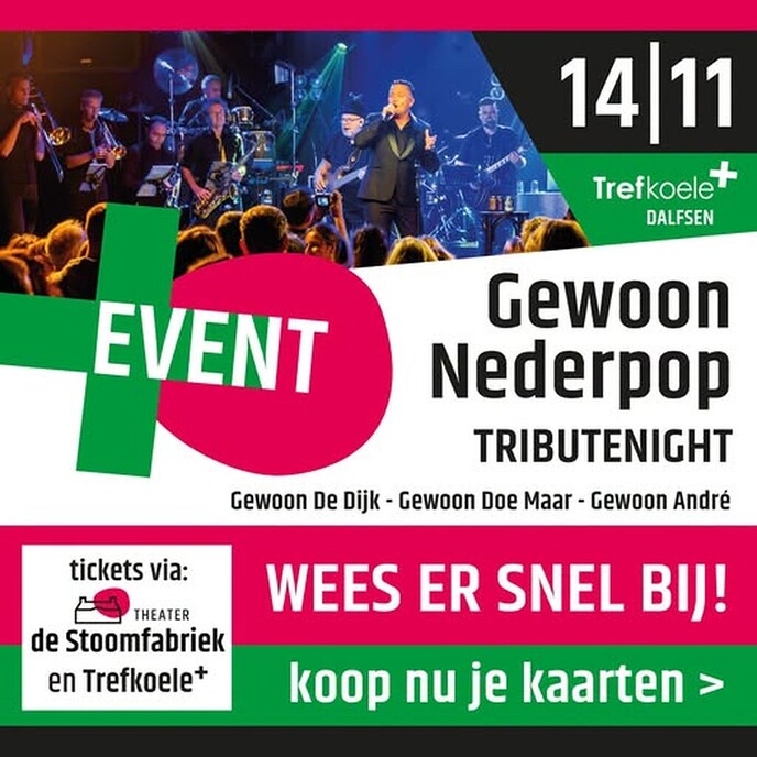 Gewoon Nederpop komt naar Trefkoele+