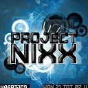 Project Nixx, 29 maart in Zaal Kappers