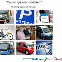 Terugkoppeling Sessie Nieuwe Tijd voor Mobiliteit van 2 april jl. Terugkoppeling Sessie Nieuwe Tijd voor Mobiliteit van 2 april jl.