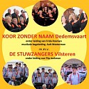 Concert Koor Zonder Naam – Stuwzangers Concert Koor Zonder Naam – Stuwzangers