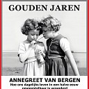 Lezing door Annegreet van Bergen Lezing door Annegreet van Bergen