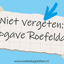 Denk je aan je opgave voor de Roefeldag?! Denk je aan je opgave voor de Roefeldag?!