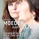 Meet-up Moeder aan de lijn. Meet-up Moeder aan de lijn.